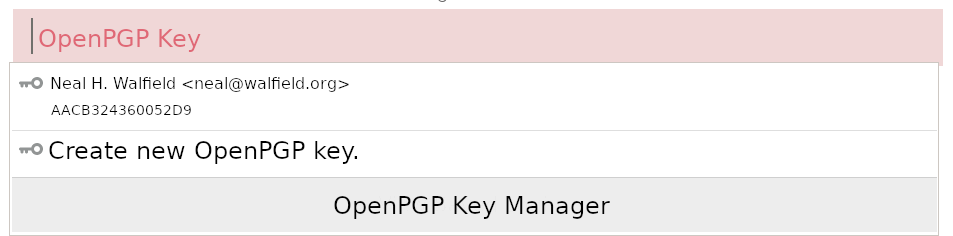 A dropdown offering the user to insert an existing OpenPGP key into a form, to create a new OpenPGP key, or to open the OpenPGP key manager.